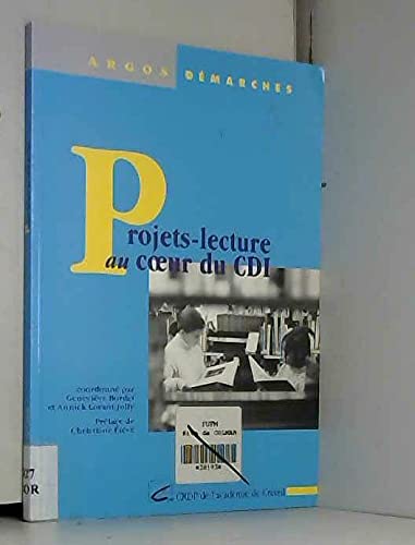 Projets Lecture Au Coeur Du Cdi 9782869180925