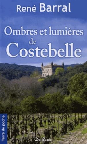 OMBRES ET LUMIERES DE COSTEBELLE 9782812914799