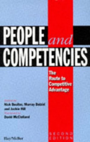 People And Competencies: The Route to Competitive Advantage 9780749421182