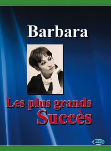 Barbara - les Plus Grands Succes (chant + piano + accords). 9788872079690