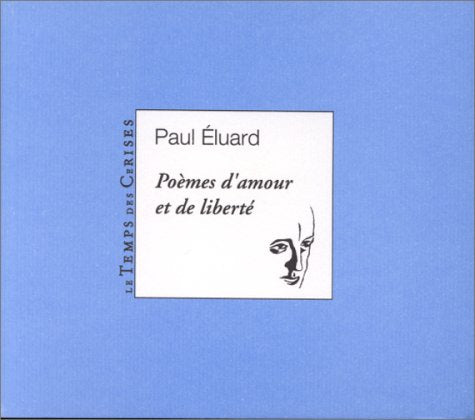 Poèmes d'amour et de liberté 9782841090419