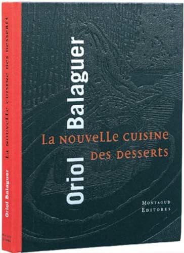 La nouvelle cuisine des desserts 9788472120839