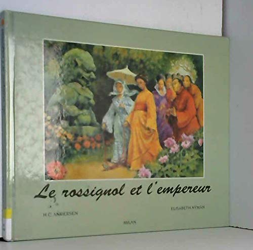 Le Rossignol et l'Empereur 9782867269202