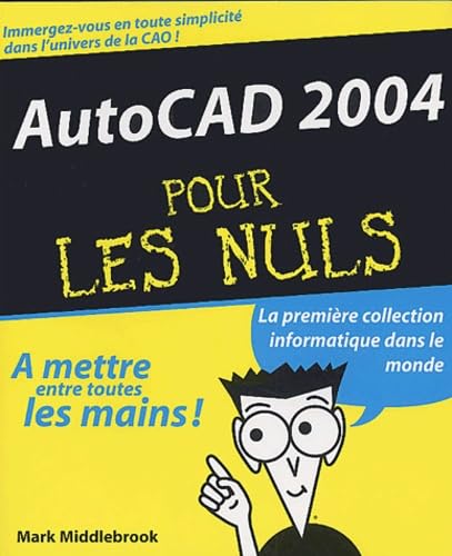 Autocad 2004, pour les nuls 9782844275127
