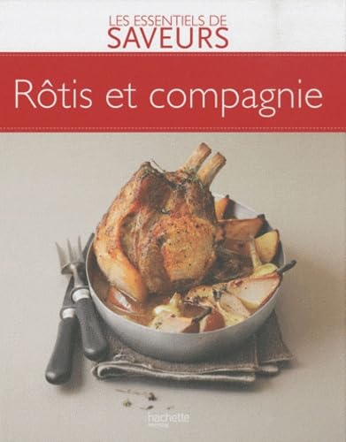 Rôtis et compagnie 9782012302723