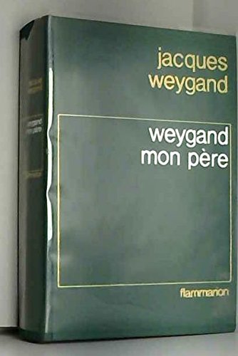weygang mon pere