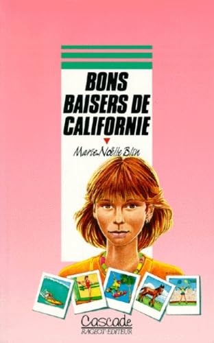 Bons baisers de Californie 9782700210392