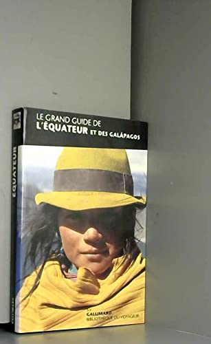 Le Grand Guide de l'Equateur 1996 9782070582204