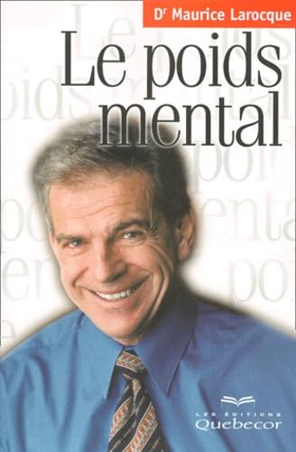 Le poids mental 9782764005026