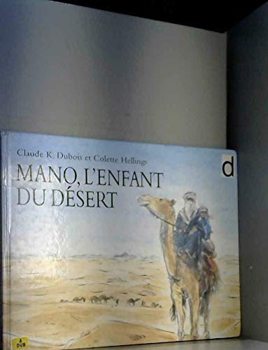 Mano, l'enfant du désert 9782211034487