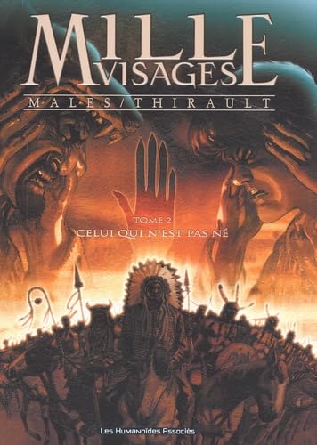 Mille visages, tome 2 : Celui qui n'est pas né 9782731615456