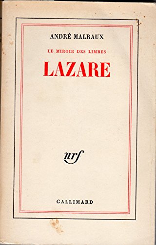 Lazare le miroir des limbes .