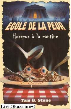 Horreur à la cantine 9782800667577