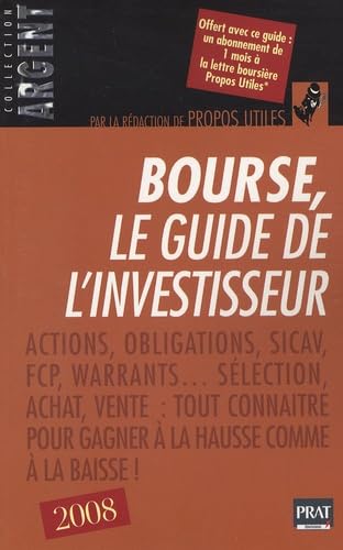 Bourse, le guide de l'investisseur 9782809500295