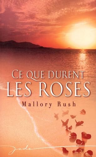 Ce que durent les roses 9782280835275