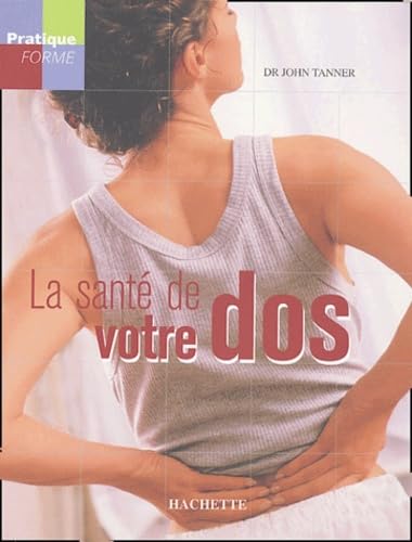 La santé de votre dos 9782012369184