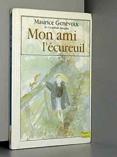 MON AMI L'ECUREUIL 9782010138379