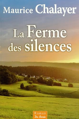 La ferme des silences 9782812912221