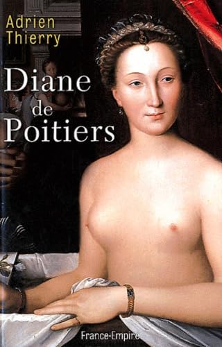 DIANE DE POITIERS 9782704811366