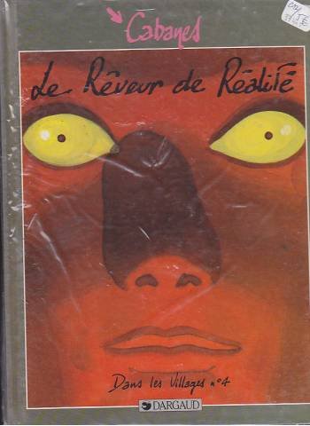 Le rêveur de réalité 9782205031027