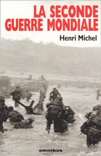 La Seconde Guerre mondiale 9782258056039