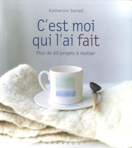 C'est moi qui l'ai fait 9782501046381