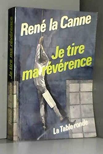 Je tire ma révérence