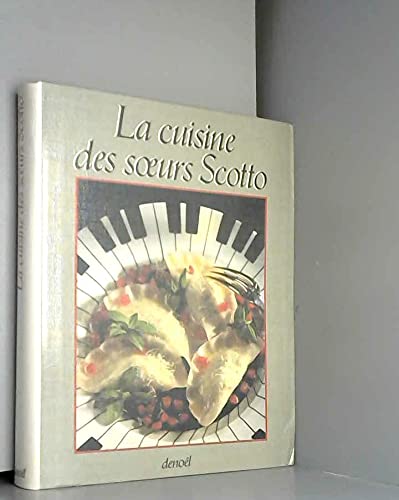 La Cuisine des soeurs Scotto 9782207233481