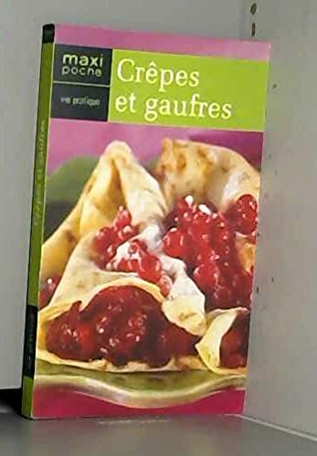 Crepes et gaufres 9782743454548