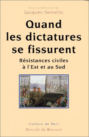 Quand les dictatures se fissurent 9782220036038