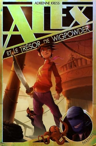 ALEX ET LE TRESOR WIGPOWDER 9782092516201