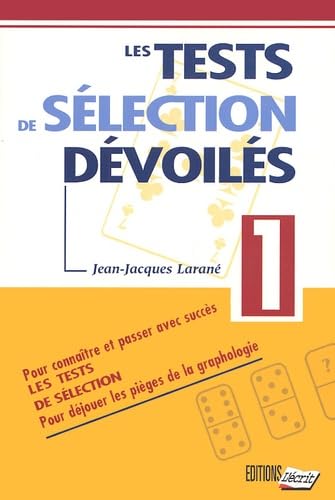 Les tests de sélection dévoilés 9782903893217
