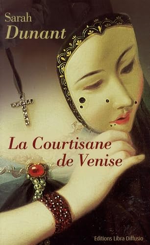 La courtisane de Venise 9782844923370