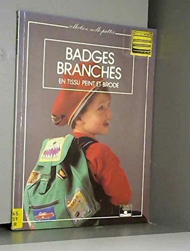 Badges branches en tissu peint et brode 9782215014997