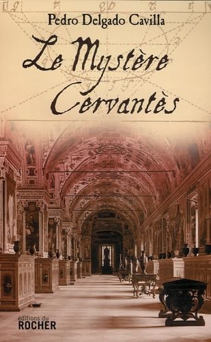 Le Mystère Cervantès 9782268061320