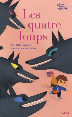 Les quatre loups 9782748507973