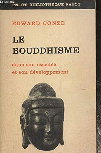 Le bouddhisme dans son essence et son développement