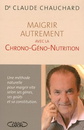 MAIGRIR AUTREMENT AVEC LA CHRO 9782749916279