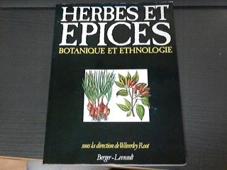 Herbes et épices : Botanique et ethnologie 9782701304762