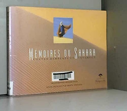 Mémoires du Sahara (Petit format) 9782951601406