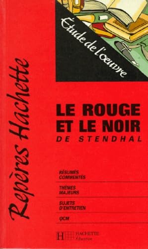 "Le rouge et le noir" de Stendhal: Étude de l'oeuvre 9782011669179