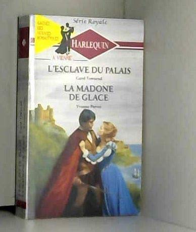 L'esclave du palais/ La madonne de glace 9782280020763