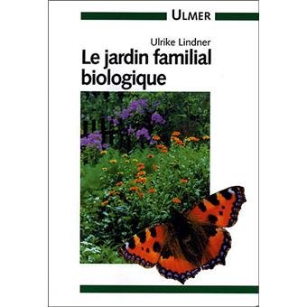 Jardin familial biologique 9783800164660
