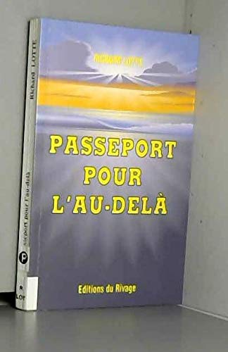Passeport pour l'au-delà 9782950923219