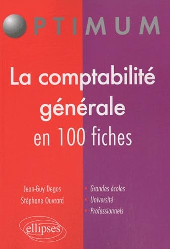 La comptabilité générale en 100 fiches 9782729862060