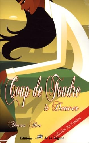Coup de Foudre à Denver 9782849691168