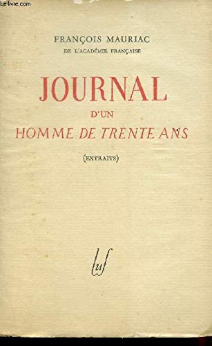 Journal d'un homme de trente ans. Extraits