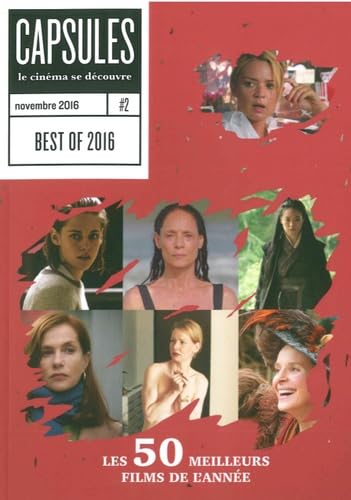 Capsules 2 - les 50 Meilleurs Films de 2016 9782902516285