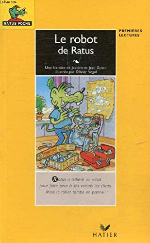 Le Robot de Ratus suivi de "le ballon soleil" 9782218055591