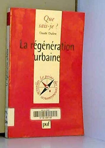 La régénération urbaine 9782130502135